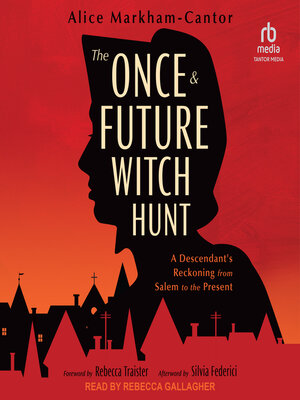 cover image of The Once & Future Witch Hunt